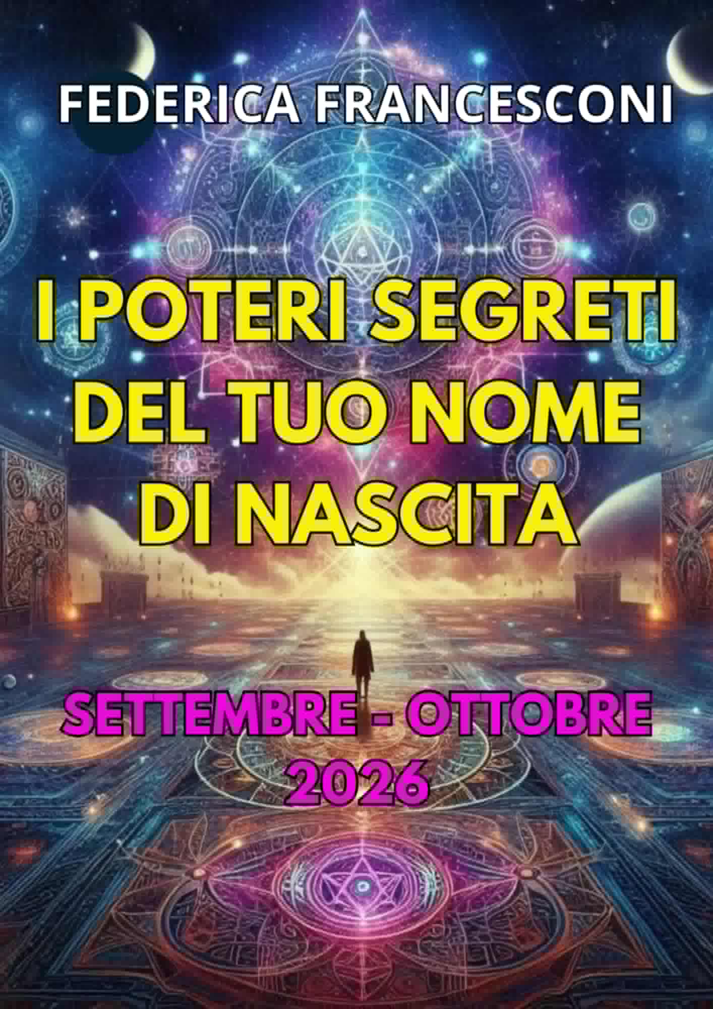 Locandina di I POTERI SEGRETI DEL NOME DI NASCITA